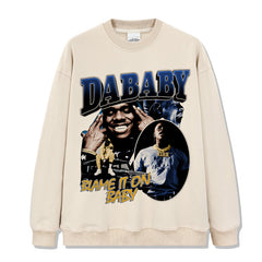 Blame It On Baby By DaBaby Sweatshirt