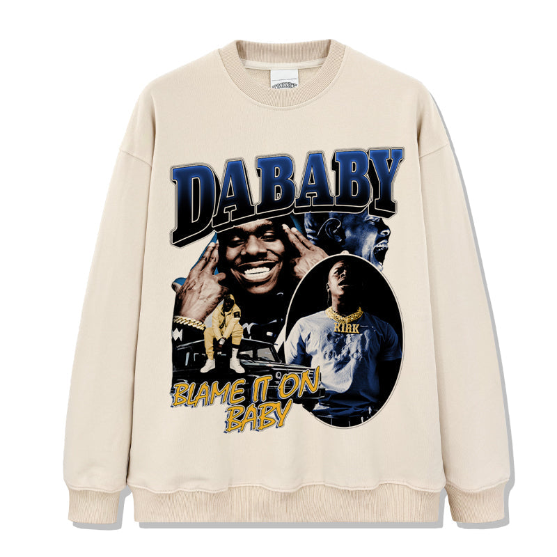 Blame It On Baby By DaBaby Sweatshirt