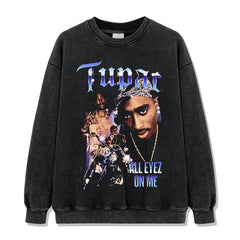 All Eyez On Me By Tupac Shakur Sweatshirt